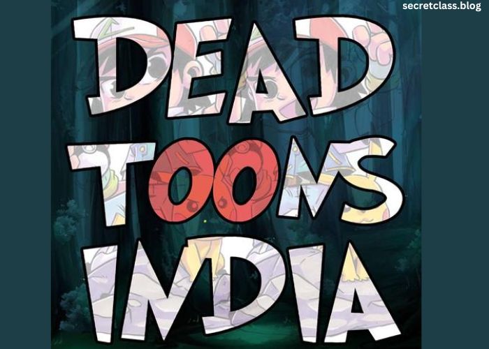 DeadtoonsIndia - Your Go-To Anime Downloading App